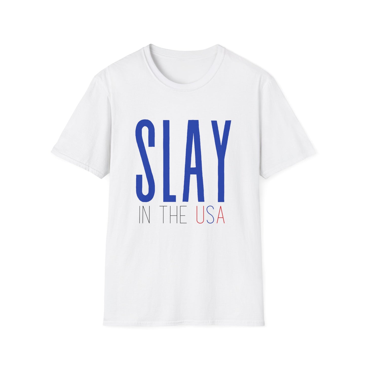 Slay in the USA - Unisex Softstyle T-Shirt