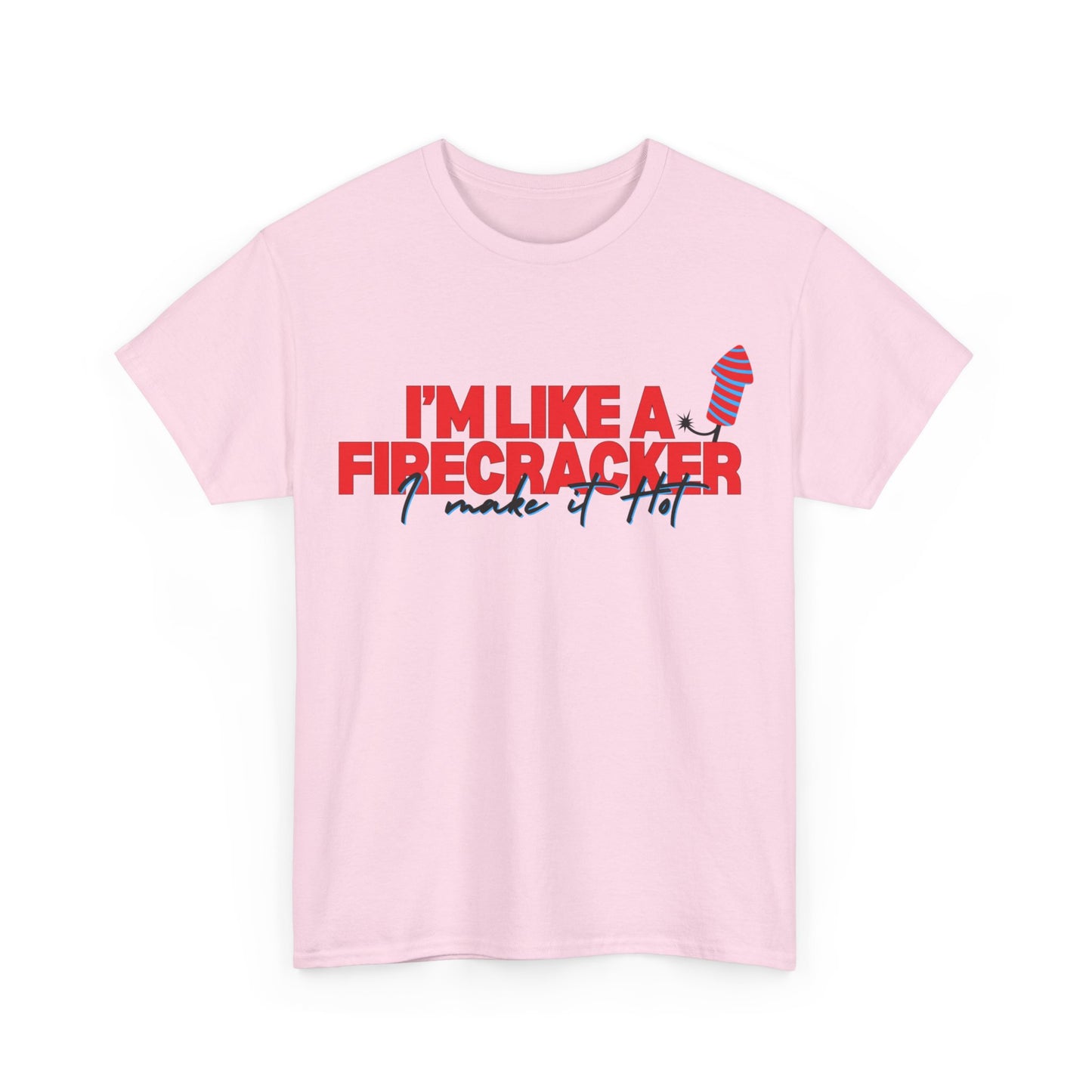 I Make It Hot - Unisex Heavy Cotton Tee